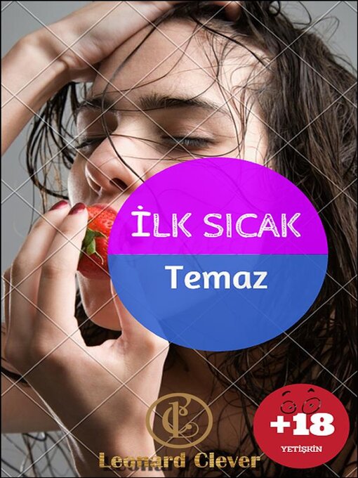 Title details for İlk Sıcak Temas +18 by Leonard Clever - Available